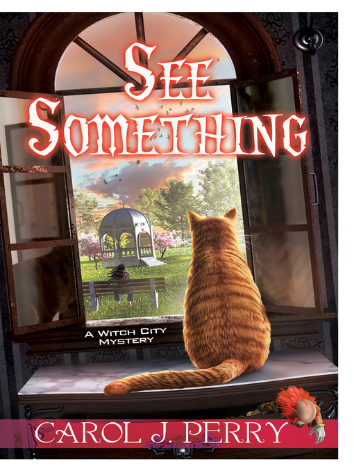 Title details for See Something by Carol J. Perry - Available